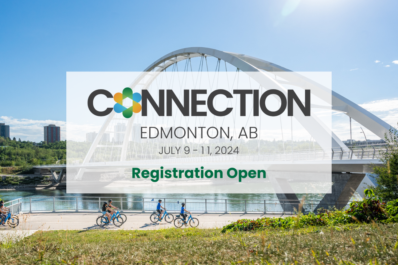 Registration is Now Open for CONNECTION 2024 Canadian Institute of